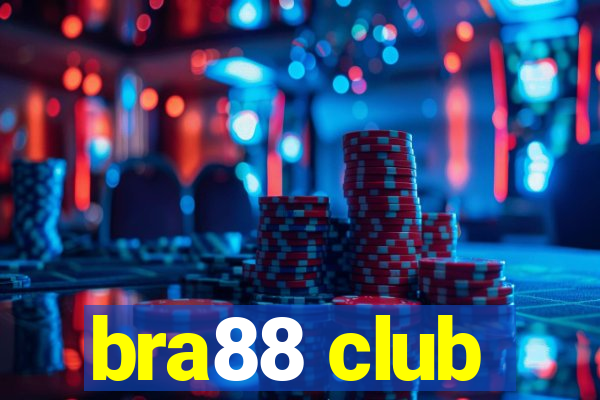 bra88 club